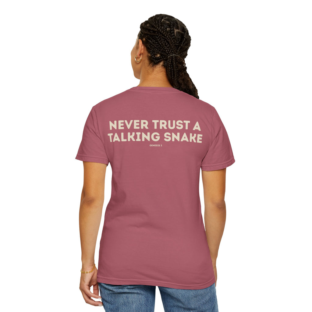 Never Trust a Talking Snake (Genesis 3) Christian T-shirt