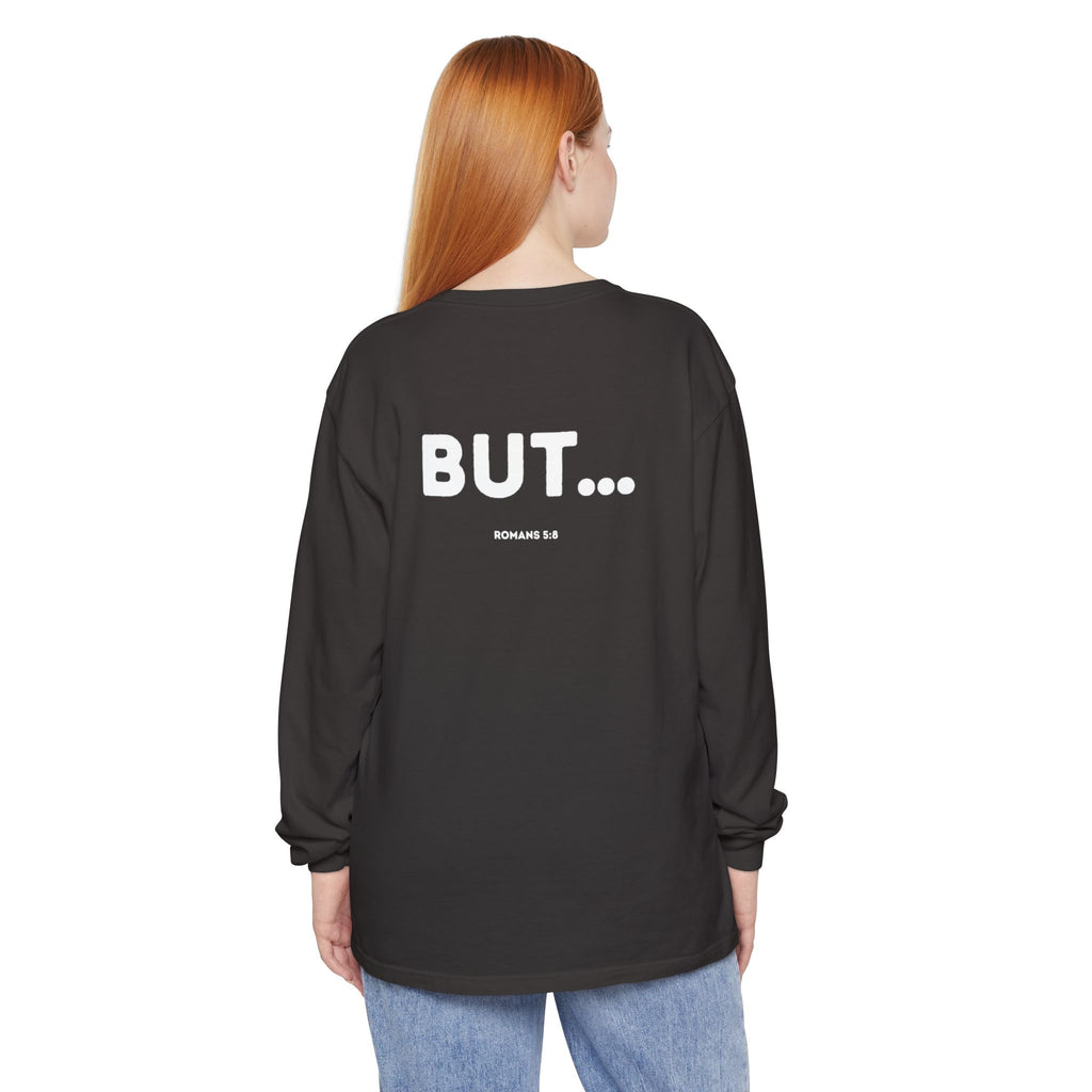 But... (Romans 5:8) Long-Sleeved Shirt