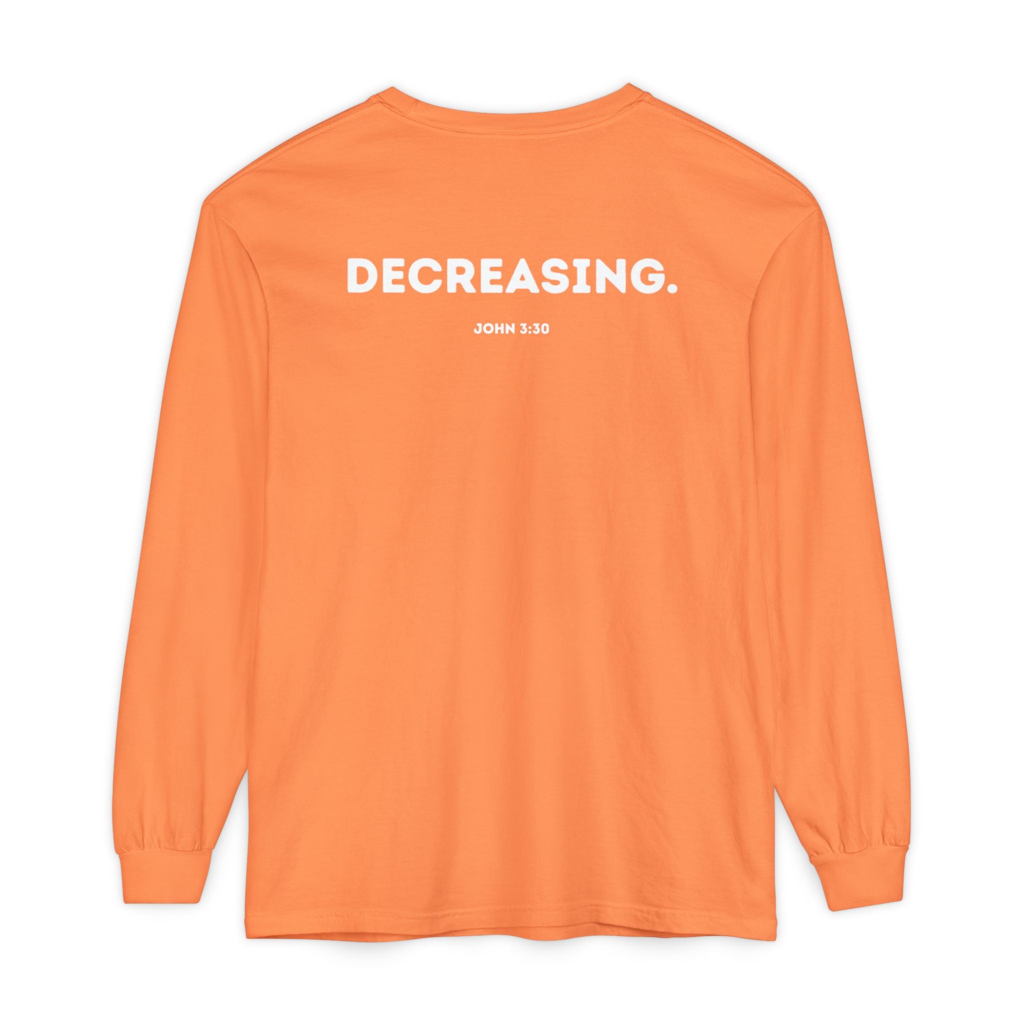 Decreasing (John 3:30) Christian Long-sleeved T-shirt
