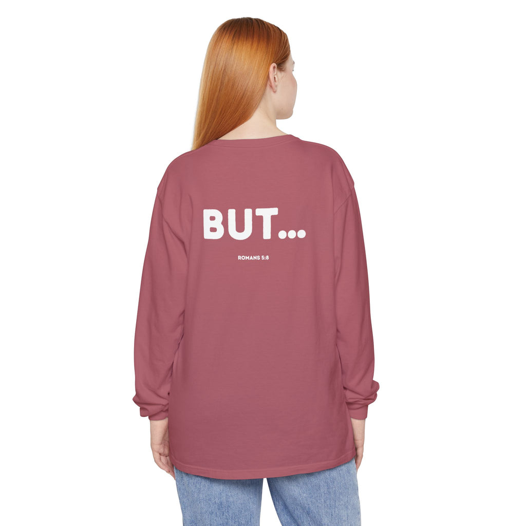 But... (Romans 5:8) Long-Sleeved Shirt