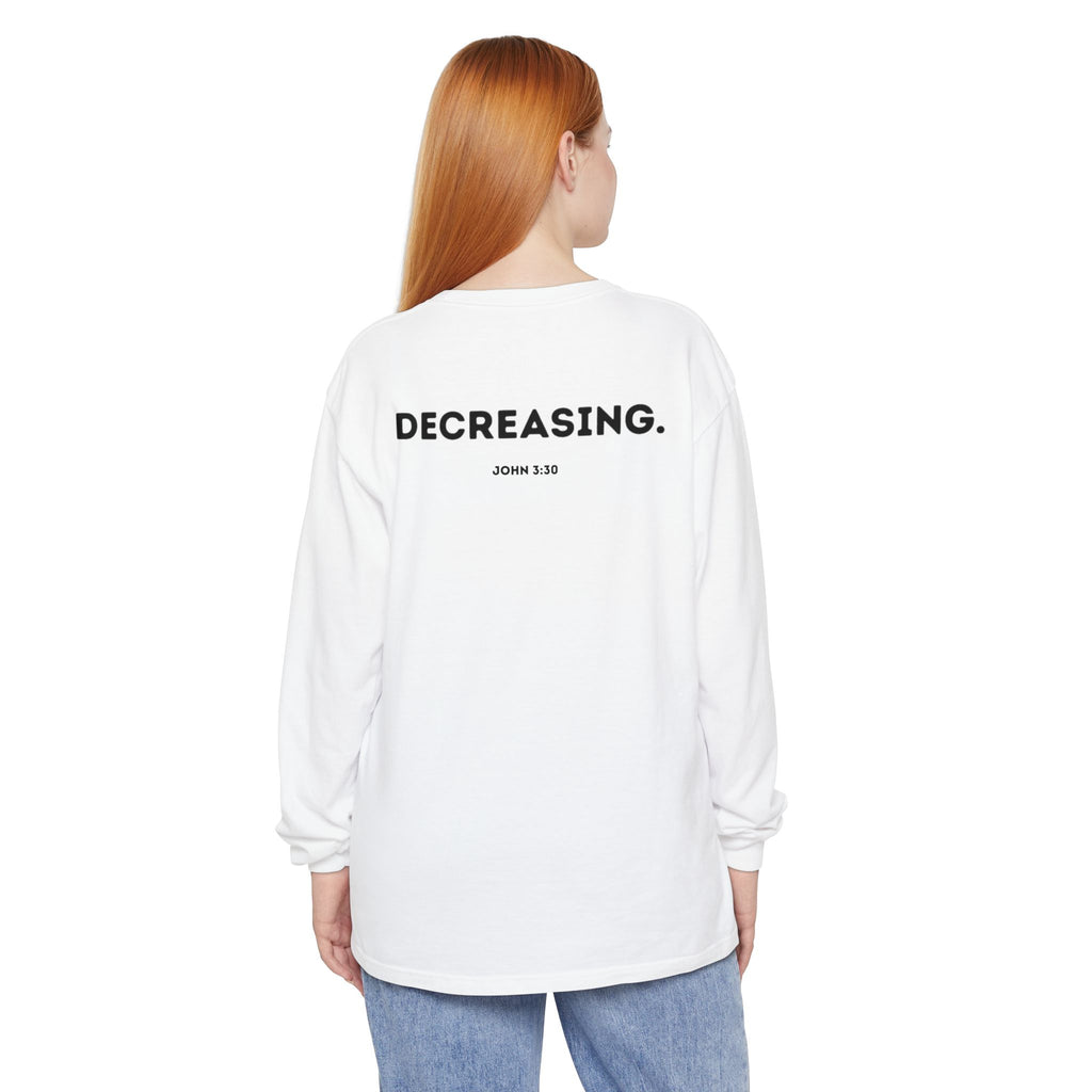 Decreasing (John 3:30) Christian Long-sleeved T-shirt