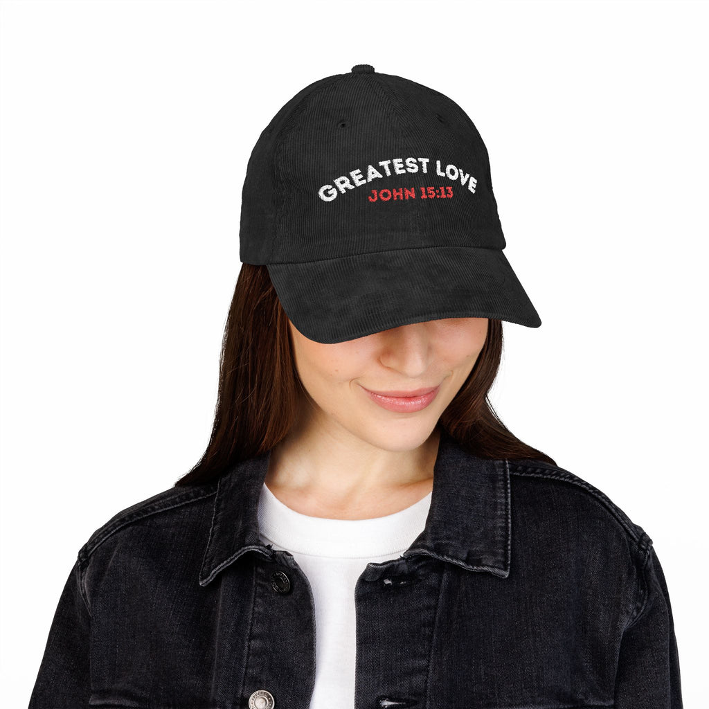 Greatest Love - Corduroy Cap – (John 15:13)
