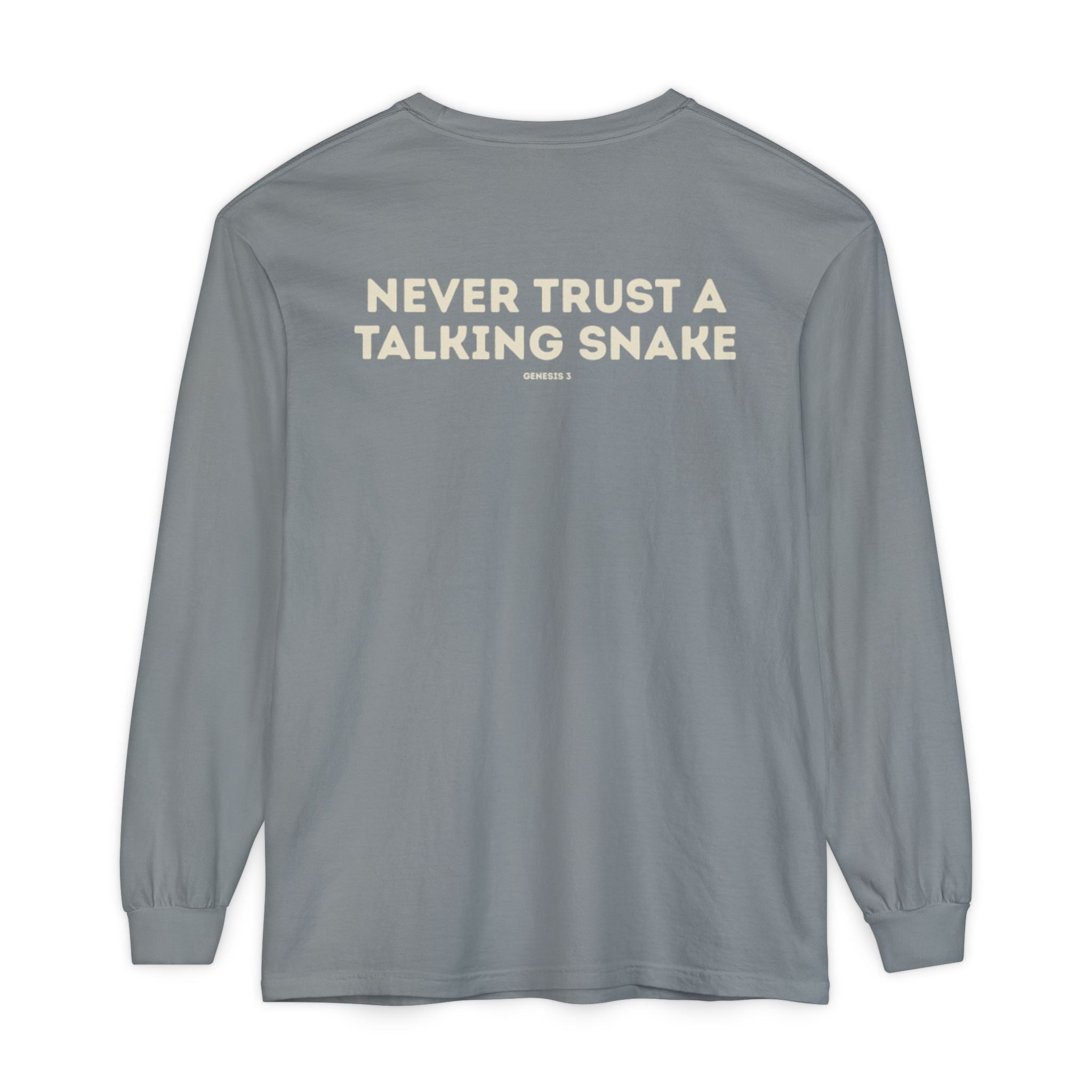 Never Trust a Talking Snake (Genesis 3) Long-Sleeved Shirt