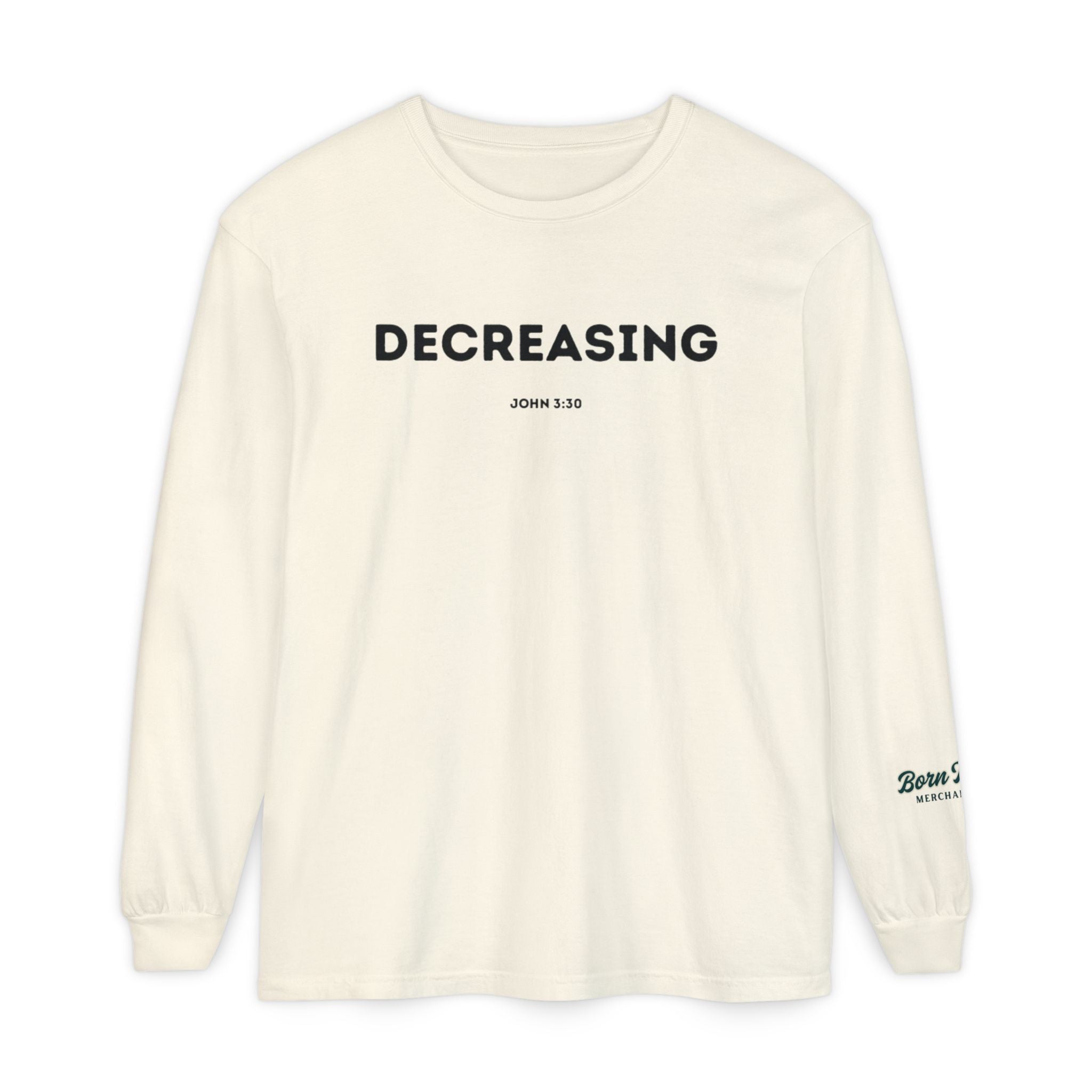 Decreasing (John 3:30) Christian Long-sleeved T-shirt