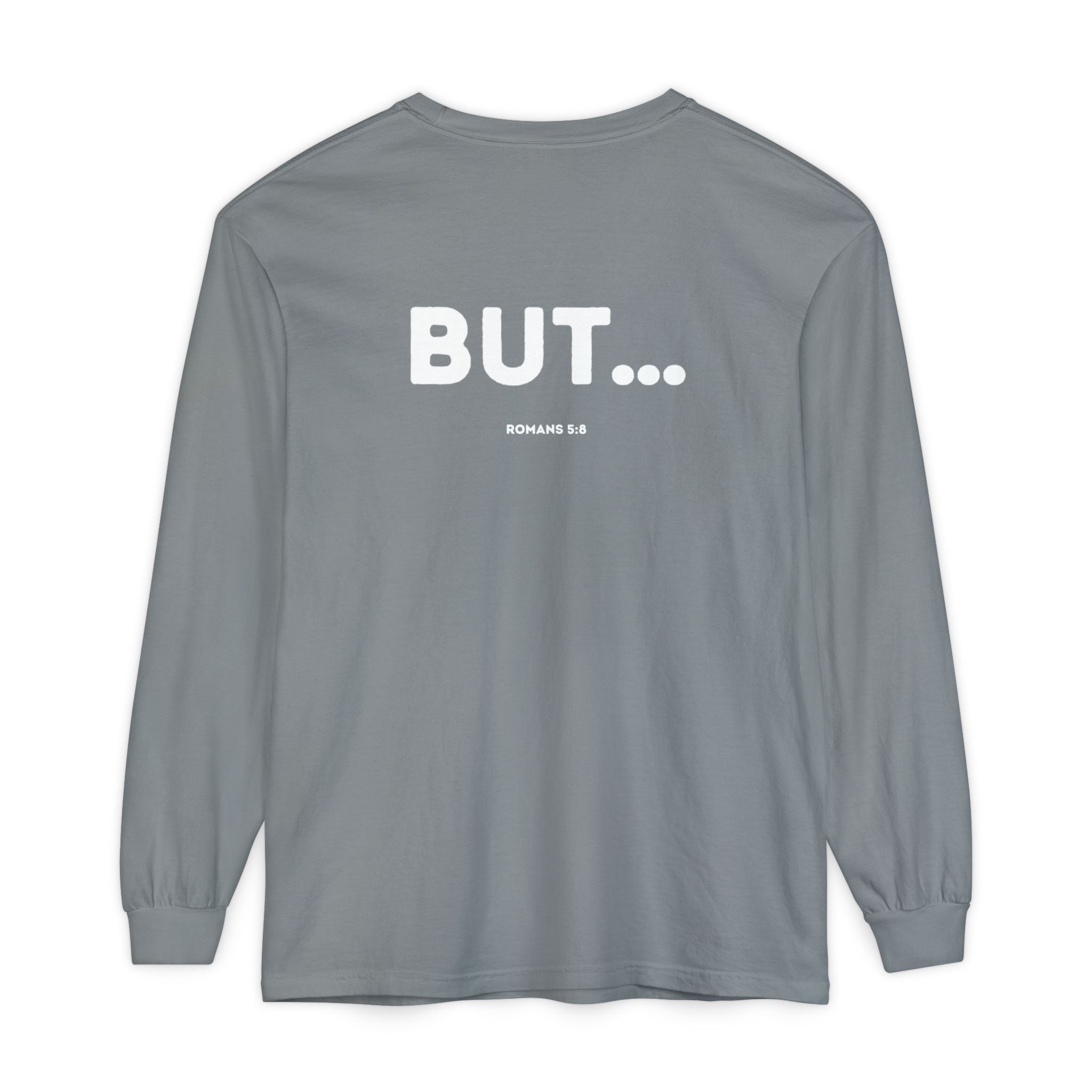 But... (Romans 5:8) Long-Sleeved Shirt