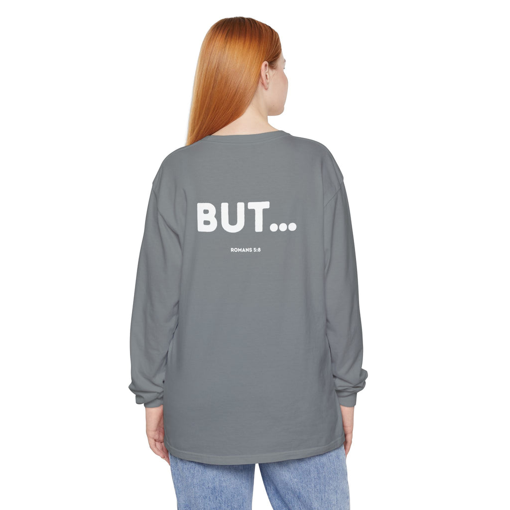 But... (Romans 5:8) Long-Sleeved Shirt