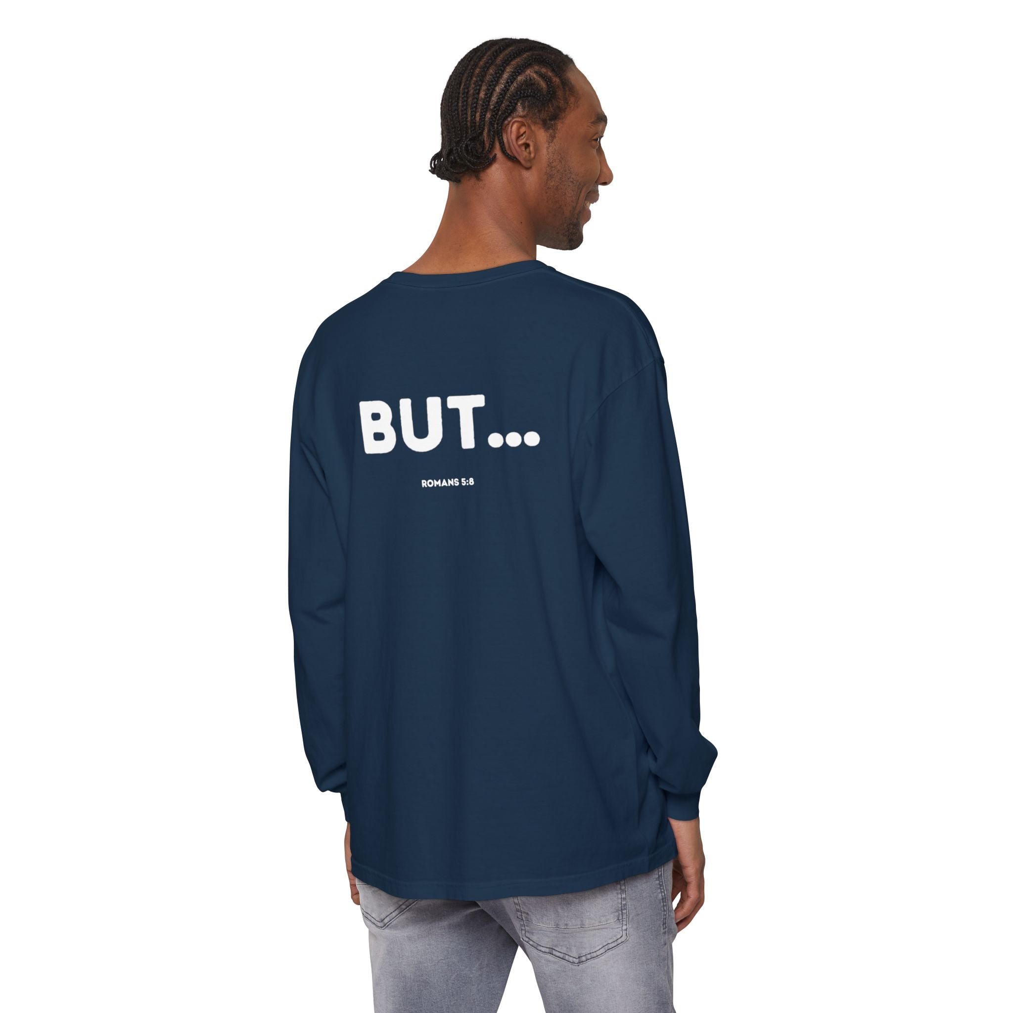 But... (Romans 5:8) Long-Sleeved Shirt