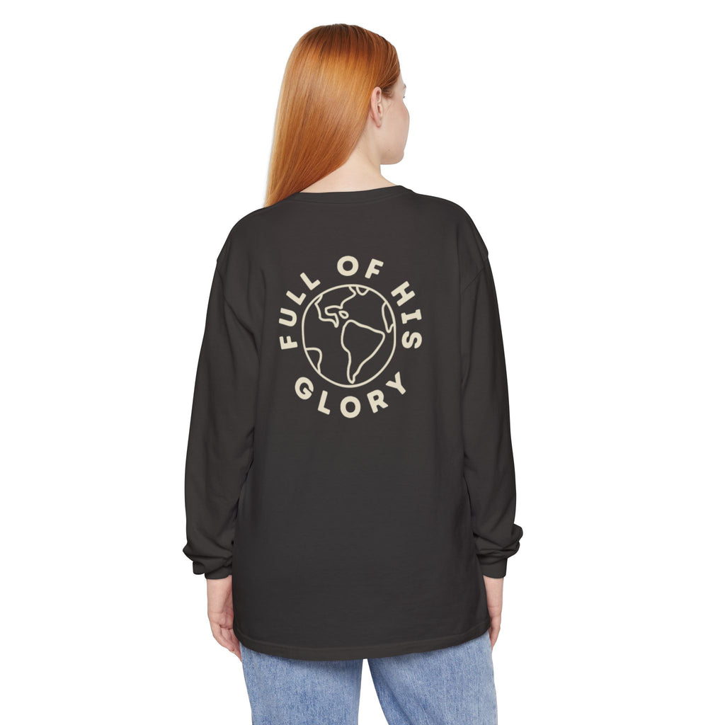 Full Of His Glory  (Isaiah 6:3) Long-Sleeved Shirt
