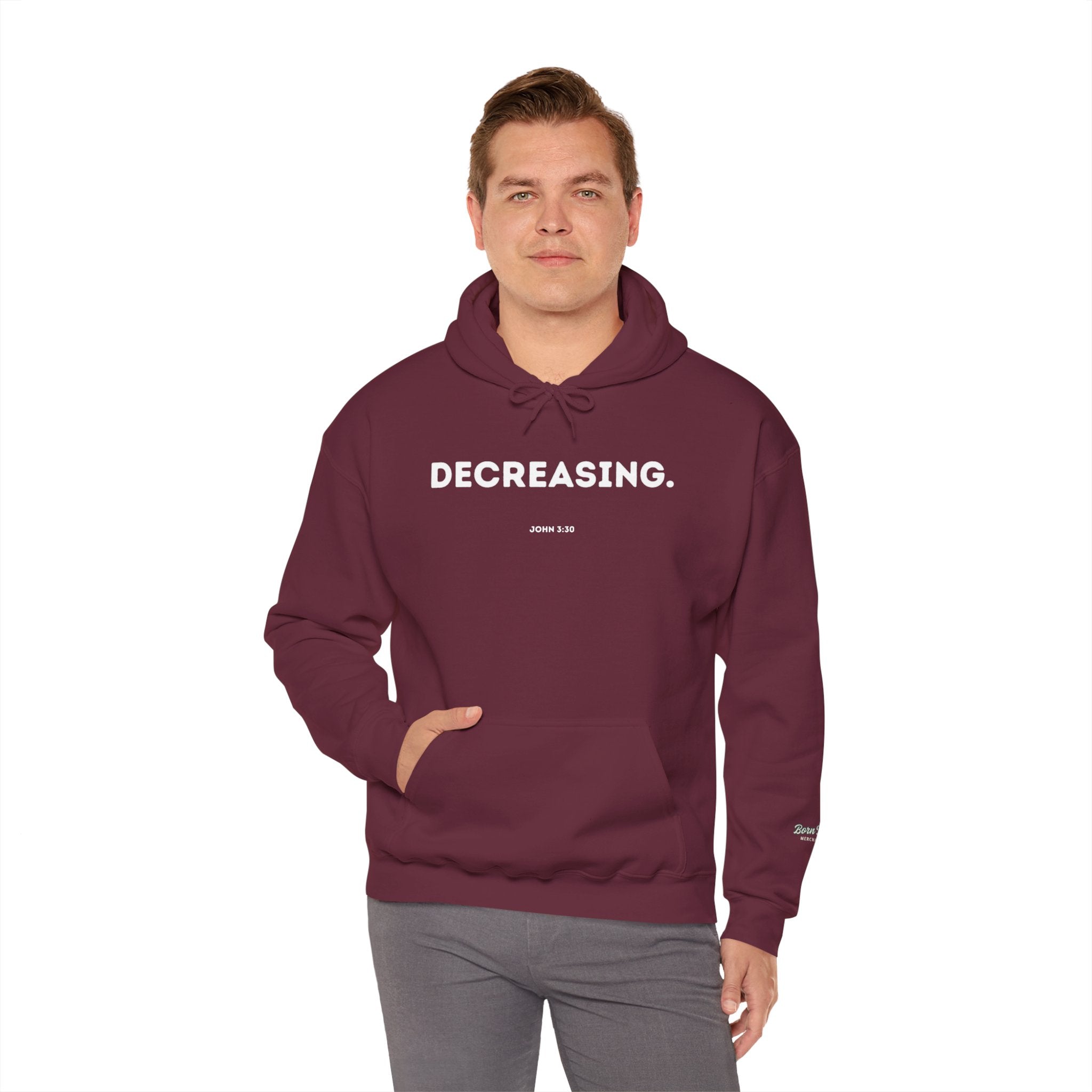 Decreasing (John 3:30) Hoodie