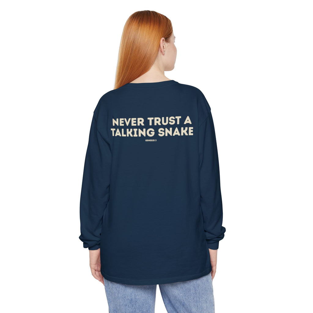Never Trust a Talking Snake (Genesis 3) Long-Sleeved Shirt