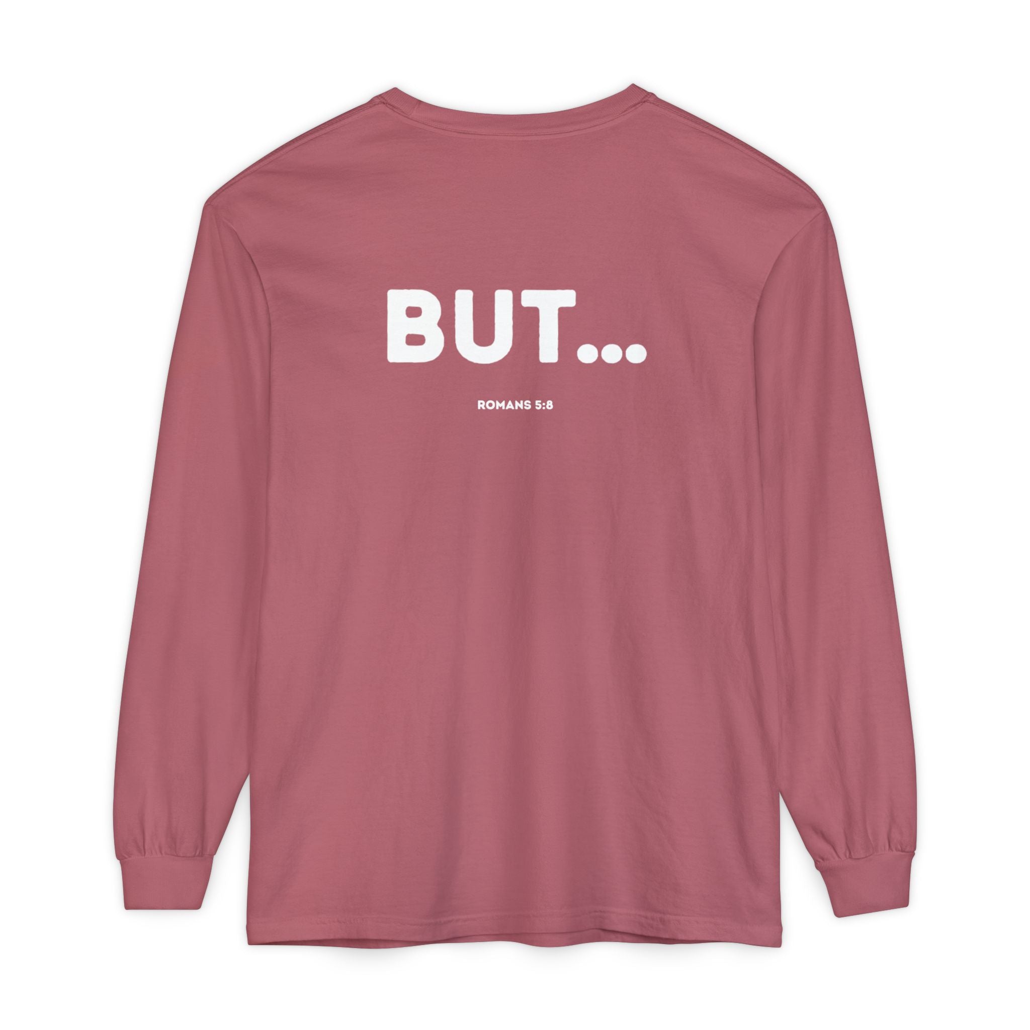 But... (Romans 5:8) Long-Sleeved Shirt