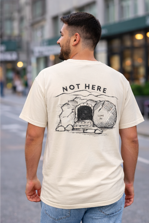 Not Here (Luke 24) Christian T-shirt