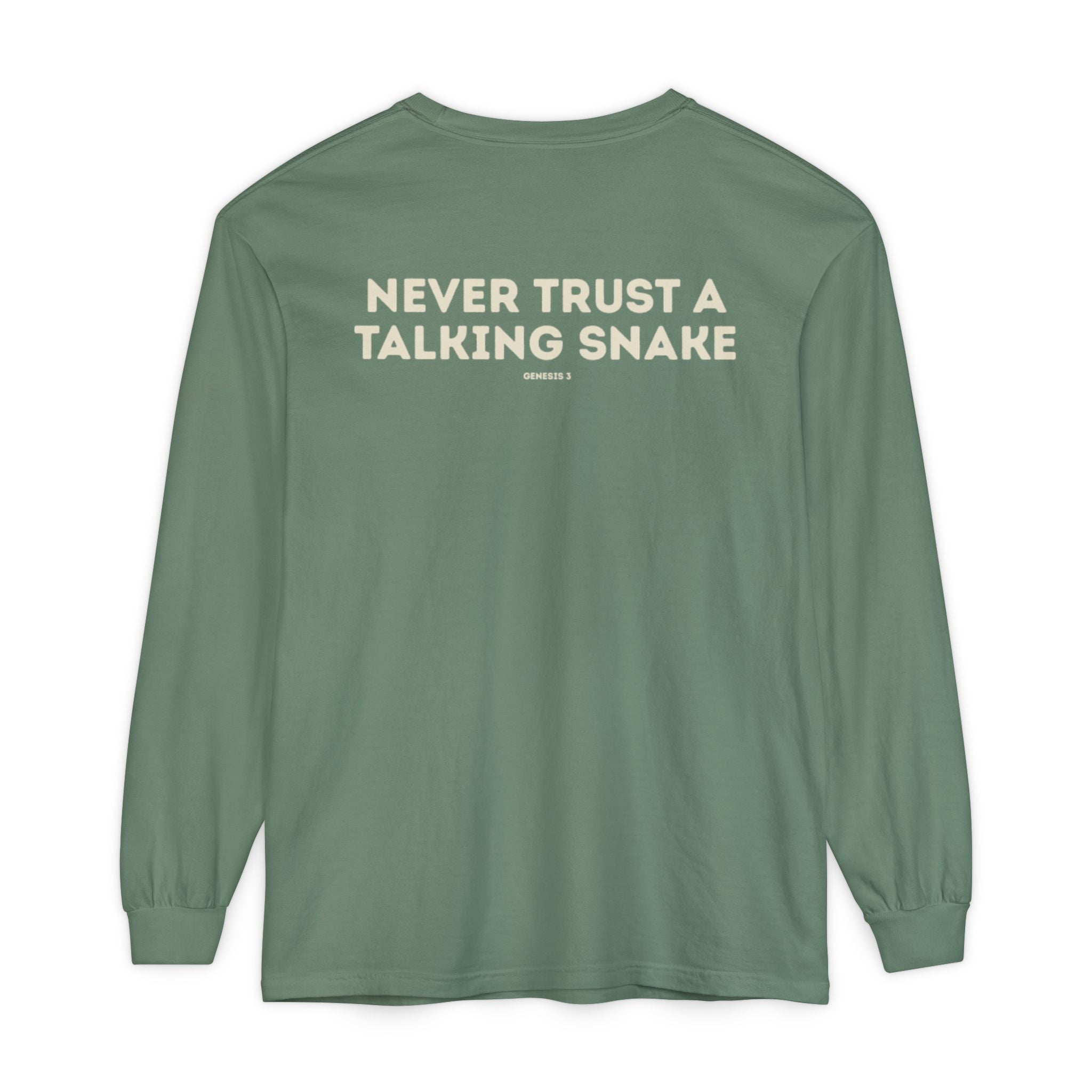Never Trust a Talking Snake (Genesis 3) Long-Sleeved Shirt