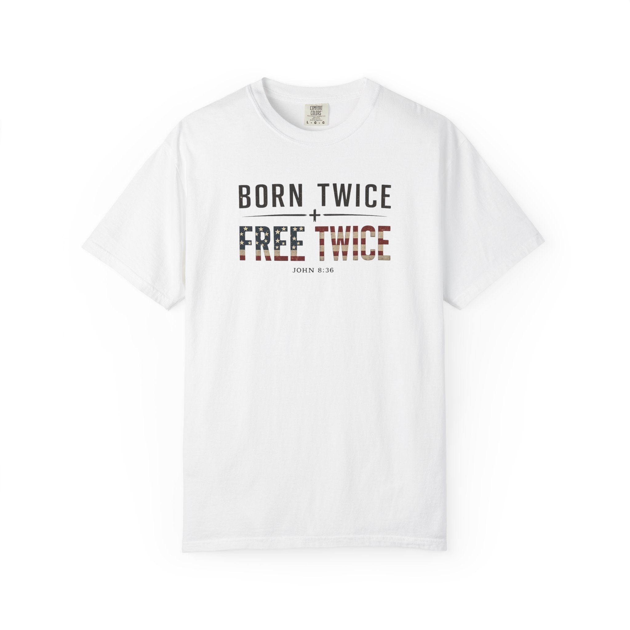 Free Twice (Flag Letters) (John 8:36) Christian T-shirt