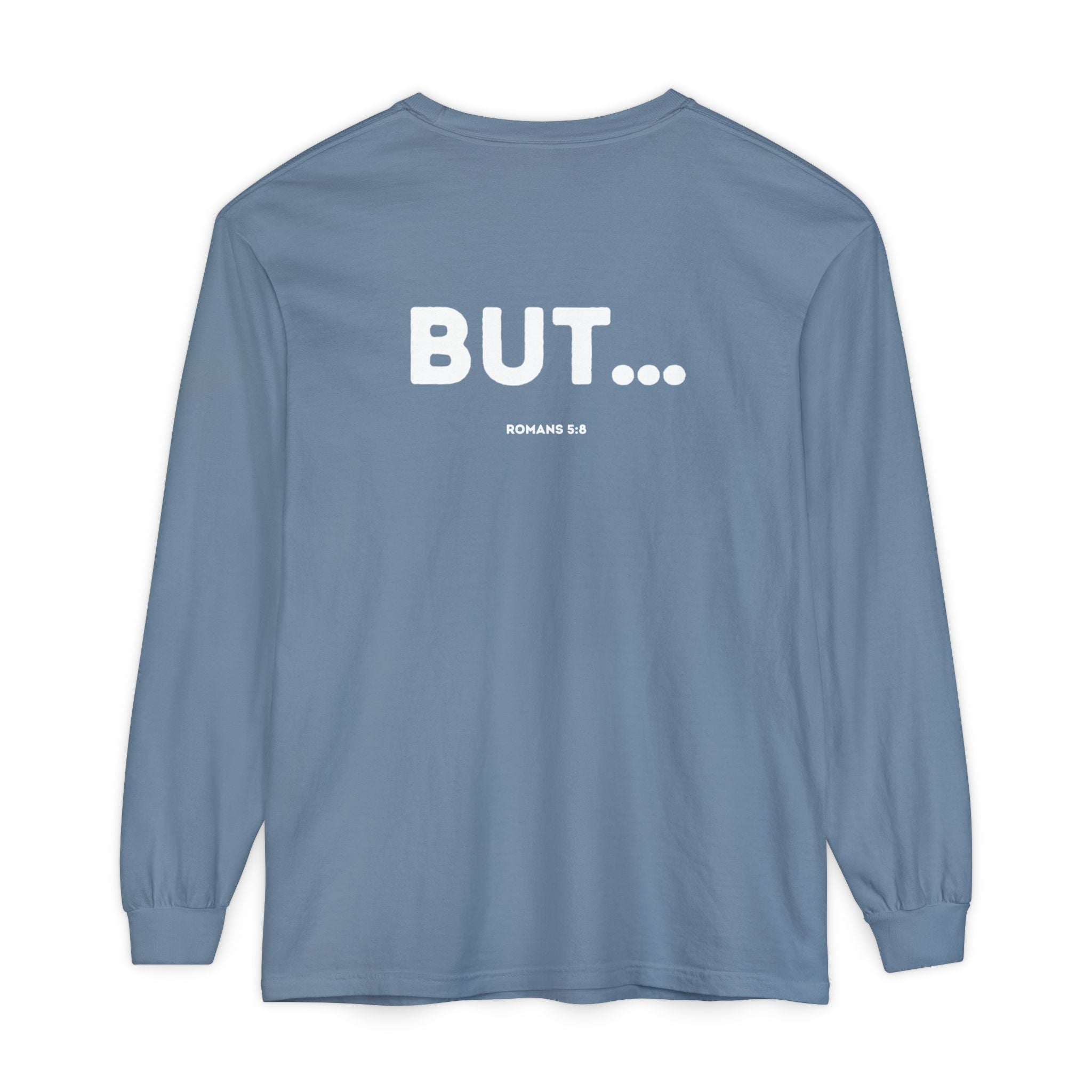But... (Romans 5:8) Long-Sleeved Shirt
