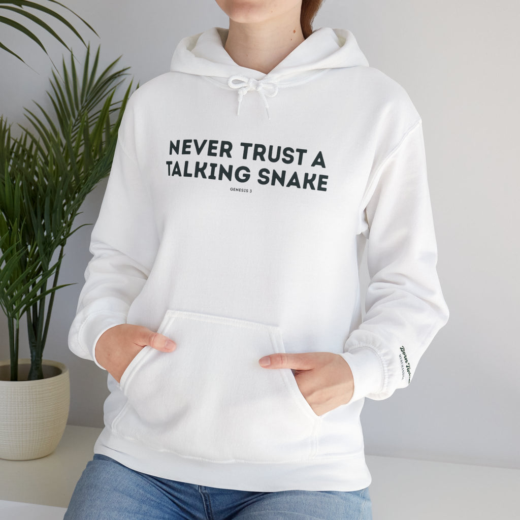 Never Trust a Talking Snake (Genesis 3) Christian Hoodie