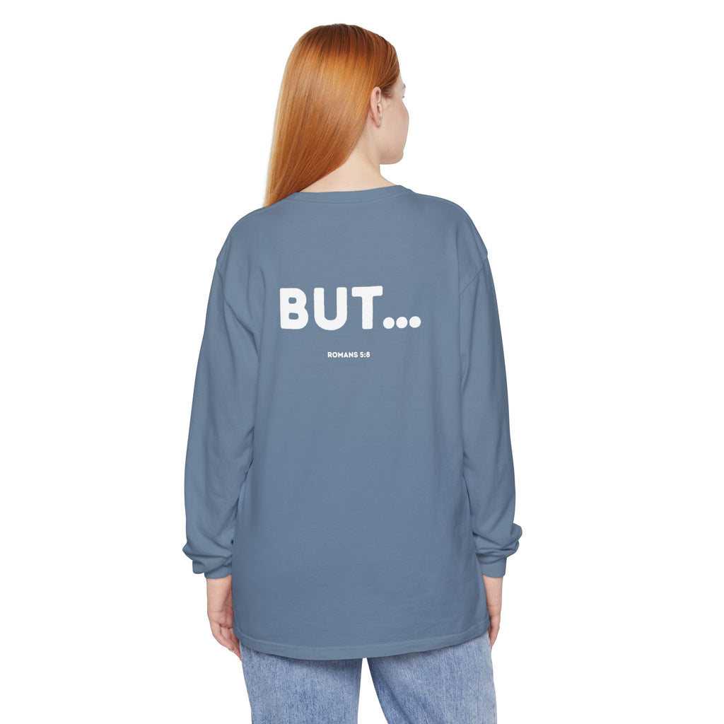 But... (Romans 5:8) Long-Sleeved Shirt