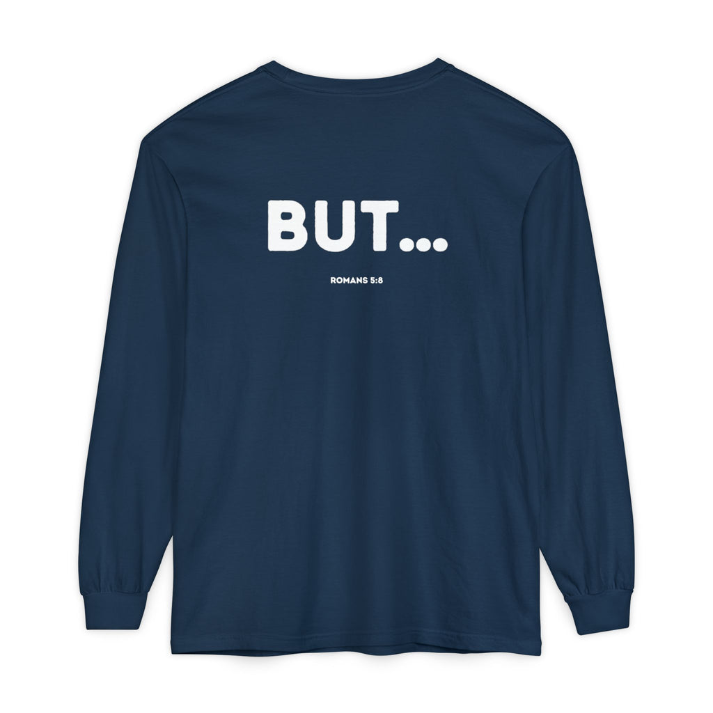 But... (Romans 5:8) Long-Sleeved Shirt