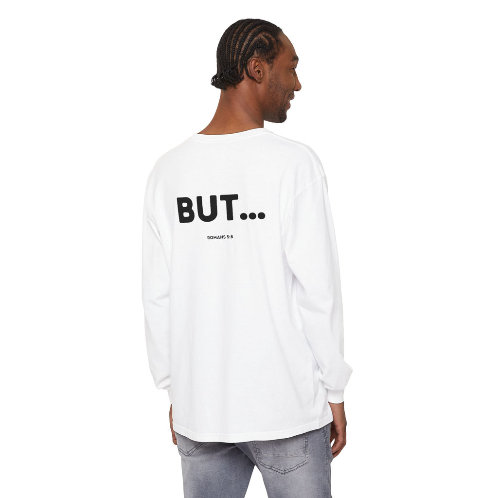 But... (Romans 5:8) Long-Sleeved Shirt