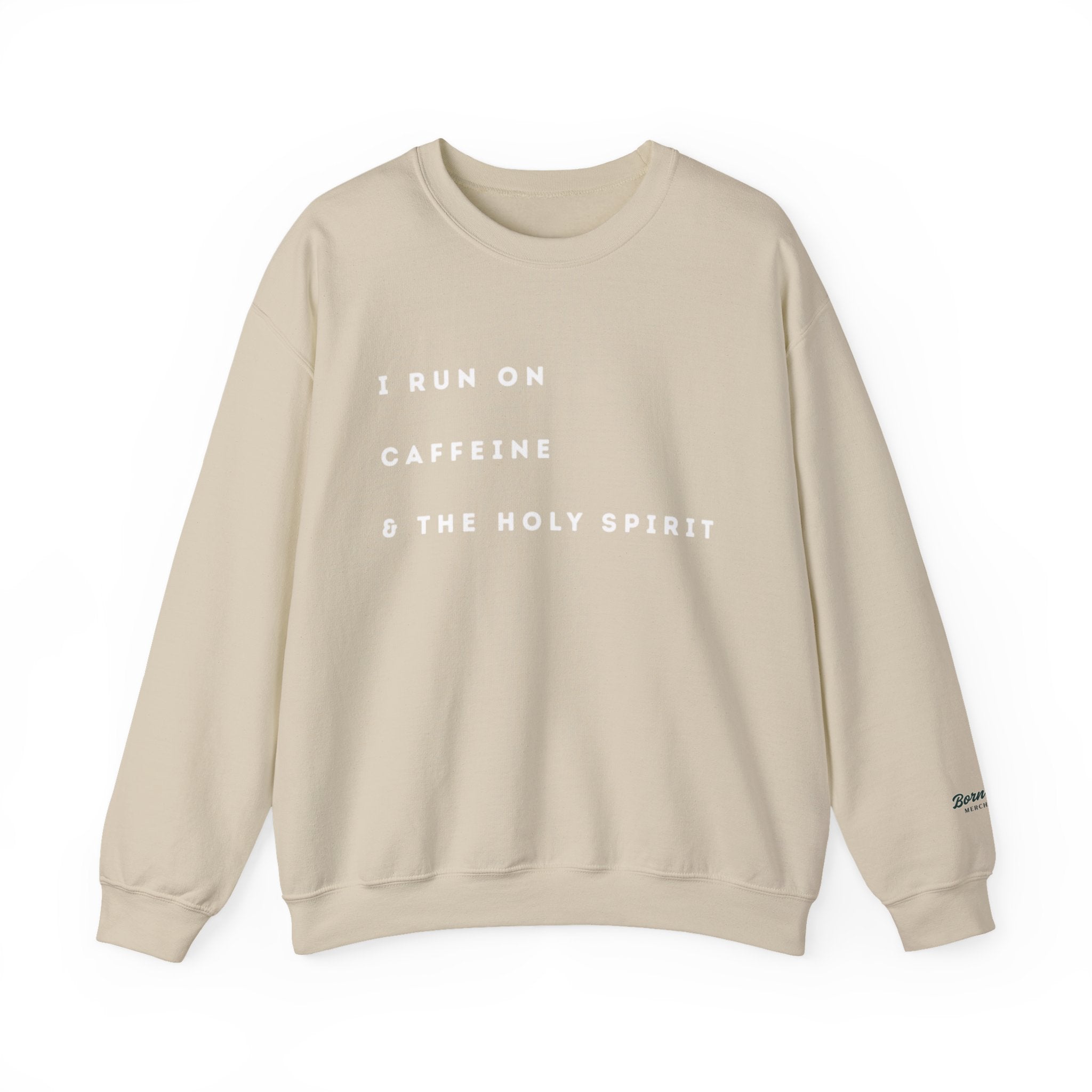 Caffeine & Holy Spirit Crewneck