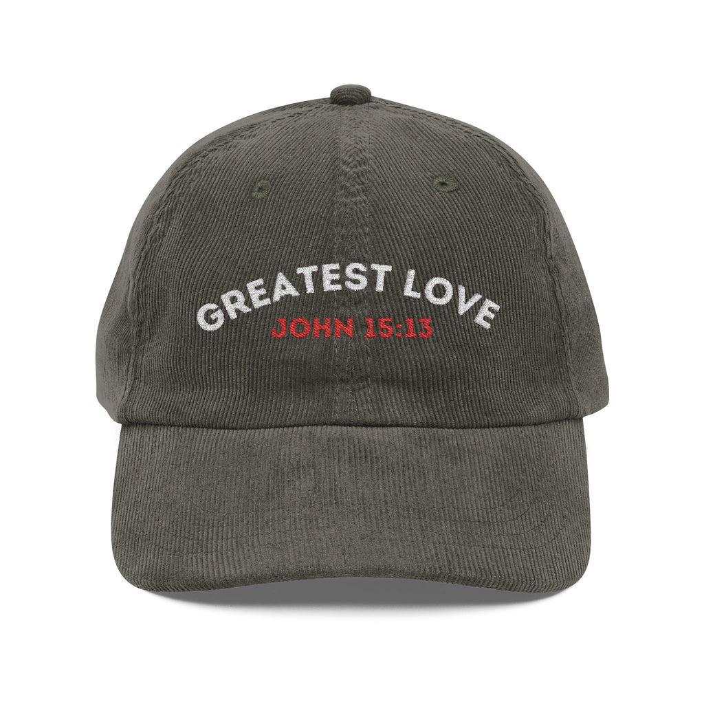 Greatest Love - Corduroy Cap – (John 15:13)