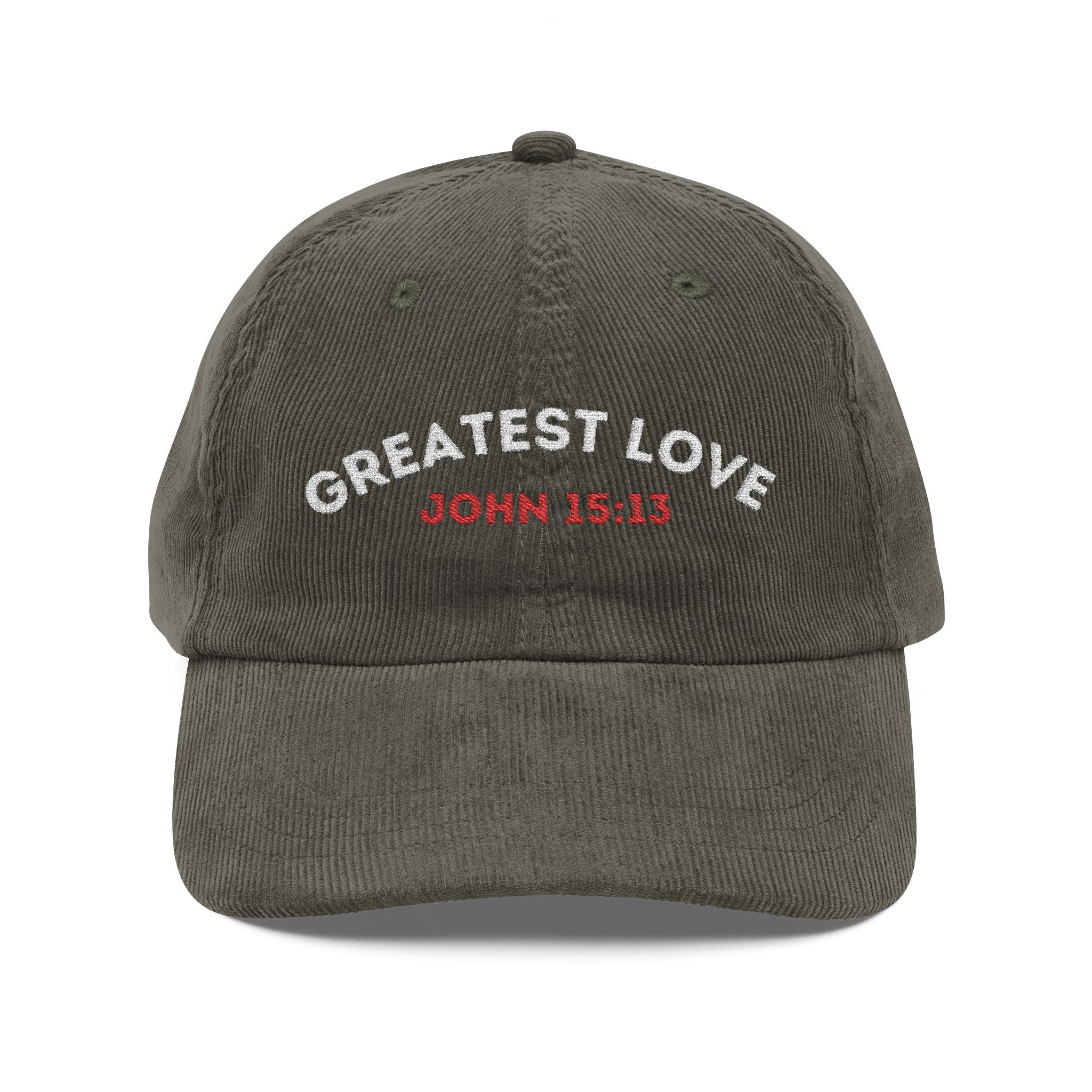 Greatest Love - Corduroy Cap – (John 15:13)
