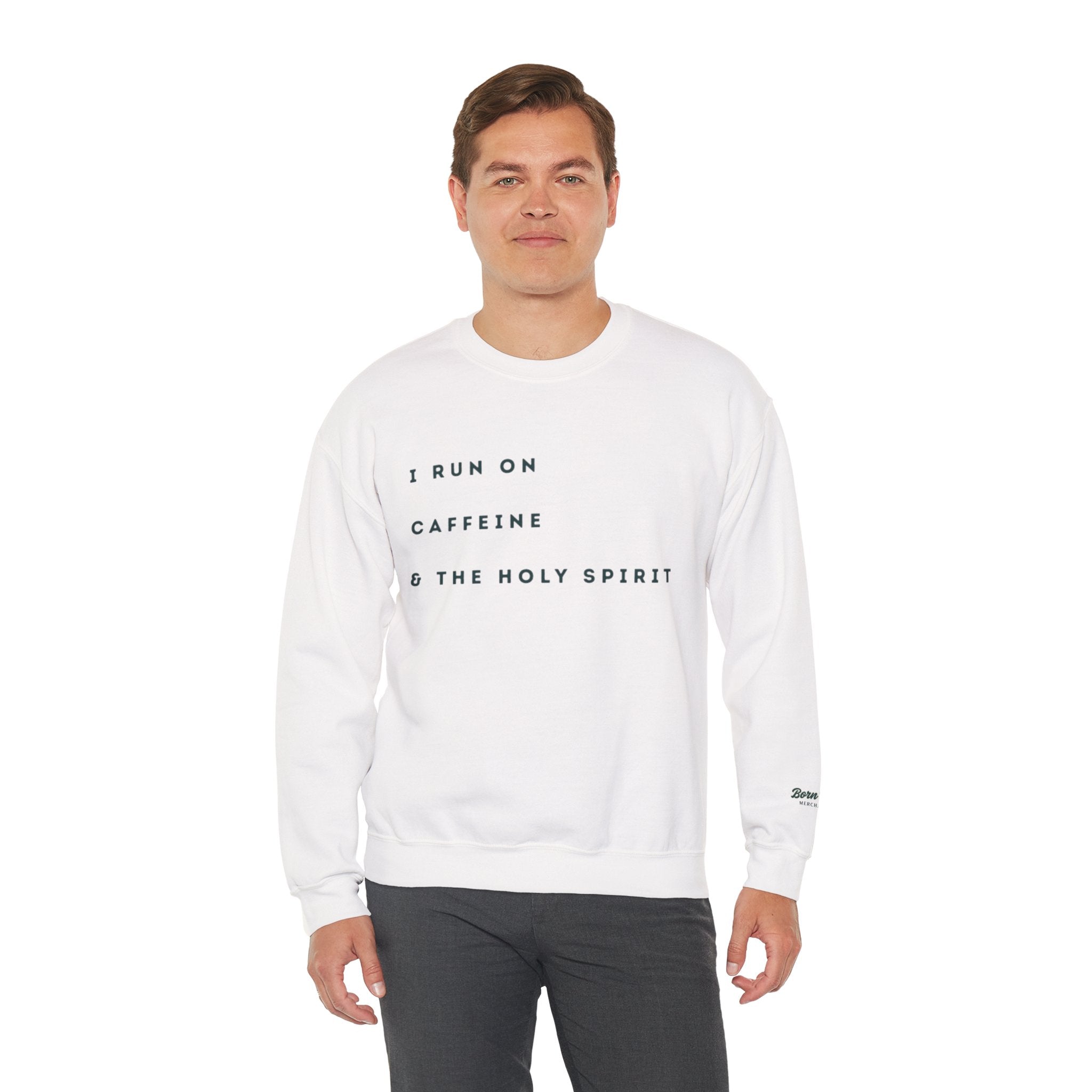 Caffeine & Holy Spirit Crewneck