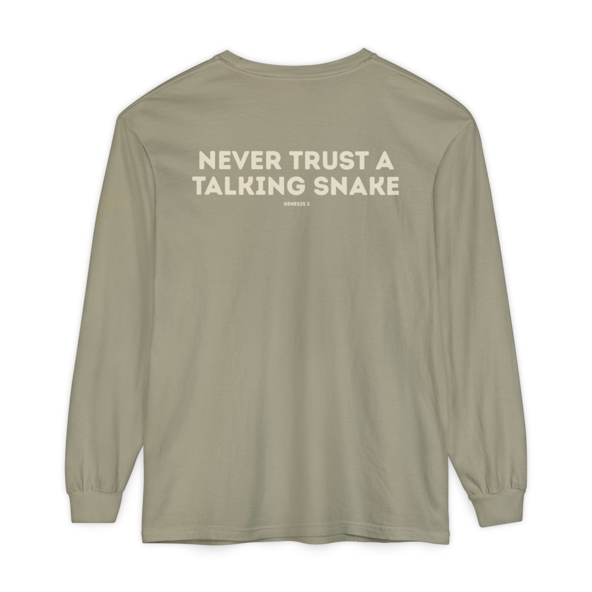 Never Trust a Talking Snake (Genesis 3) Long-Sleeved Shirt