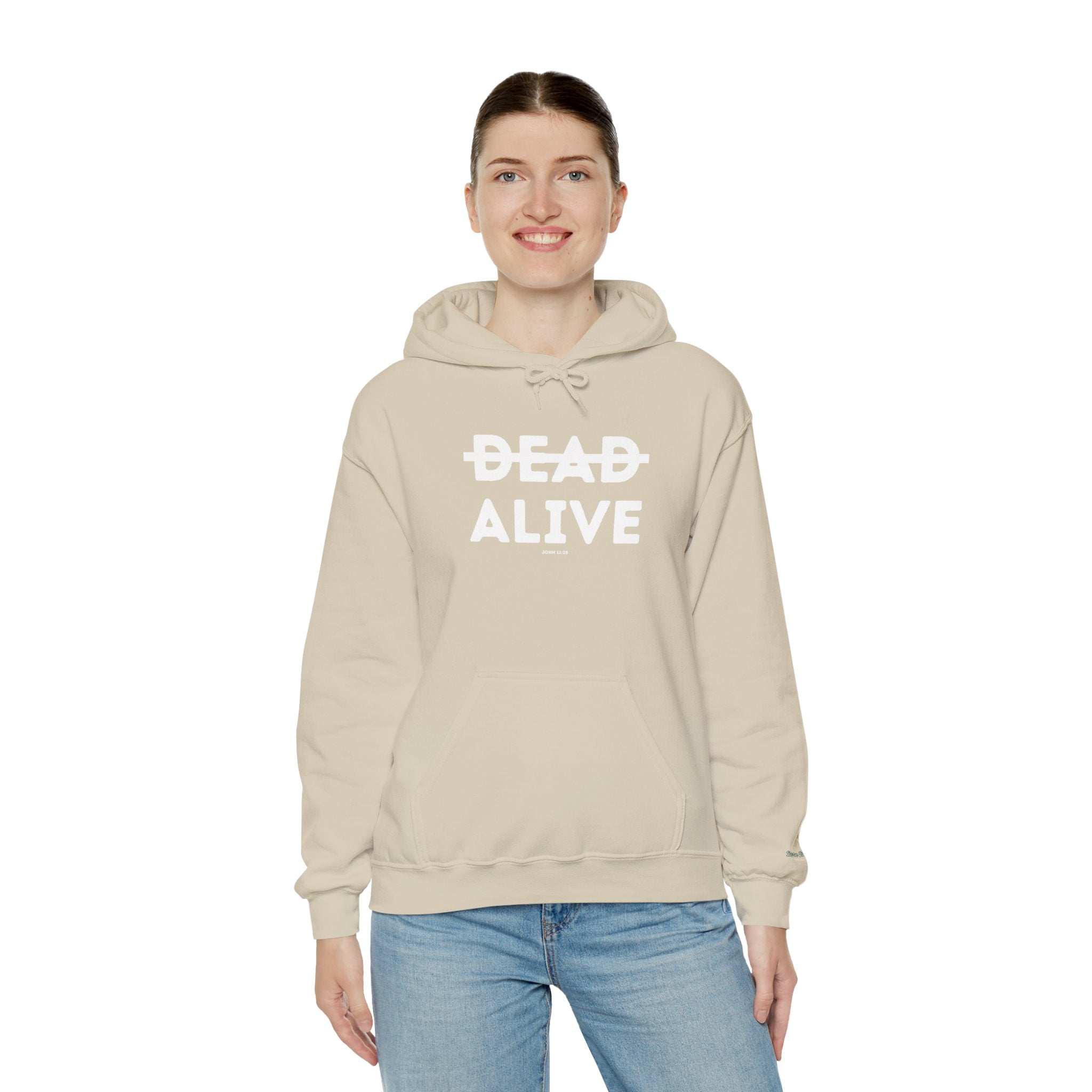 Not Dead But Alive (John 11:25) Christian Hoodie