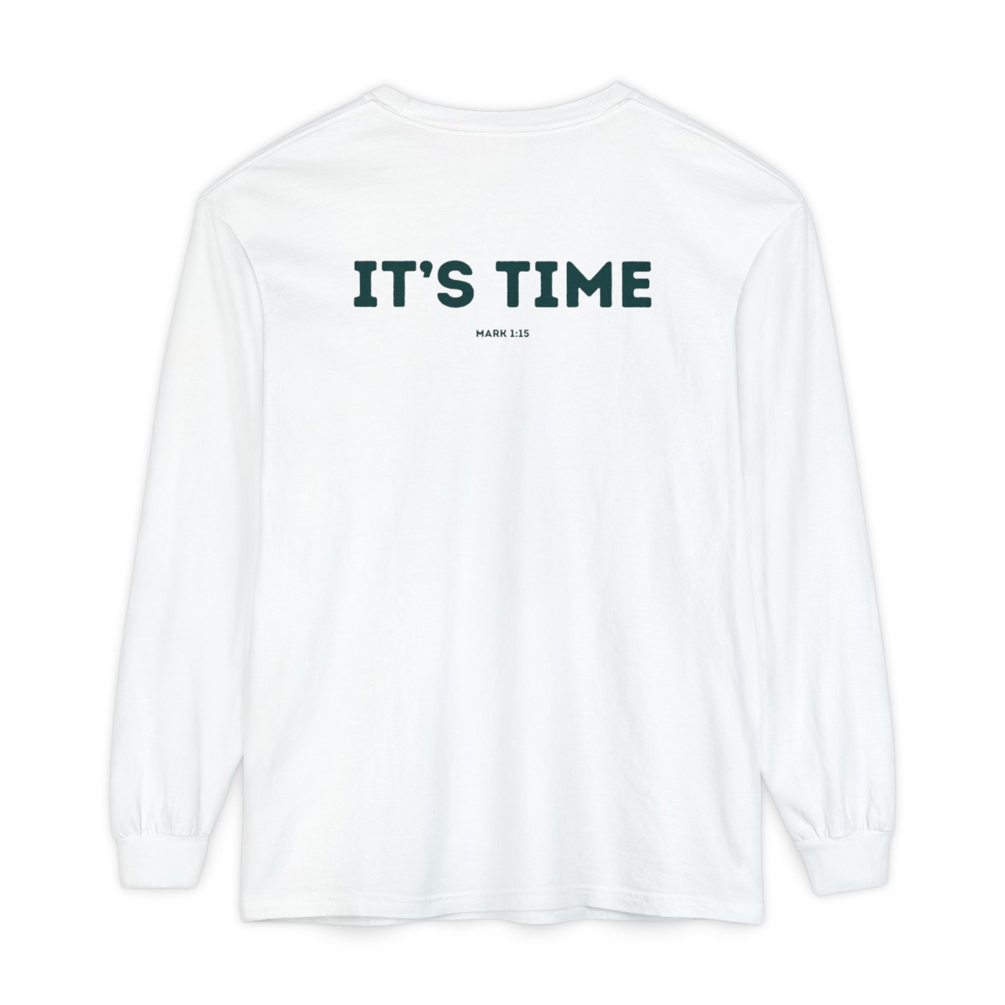 It's Time (Mark 1:15) Christian Long-sleeved T-shirt