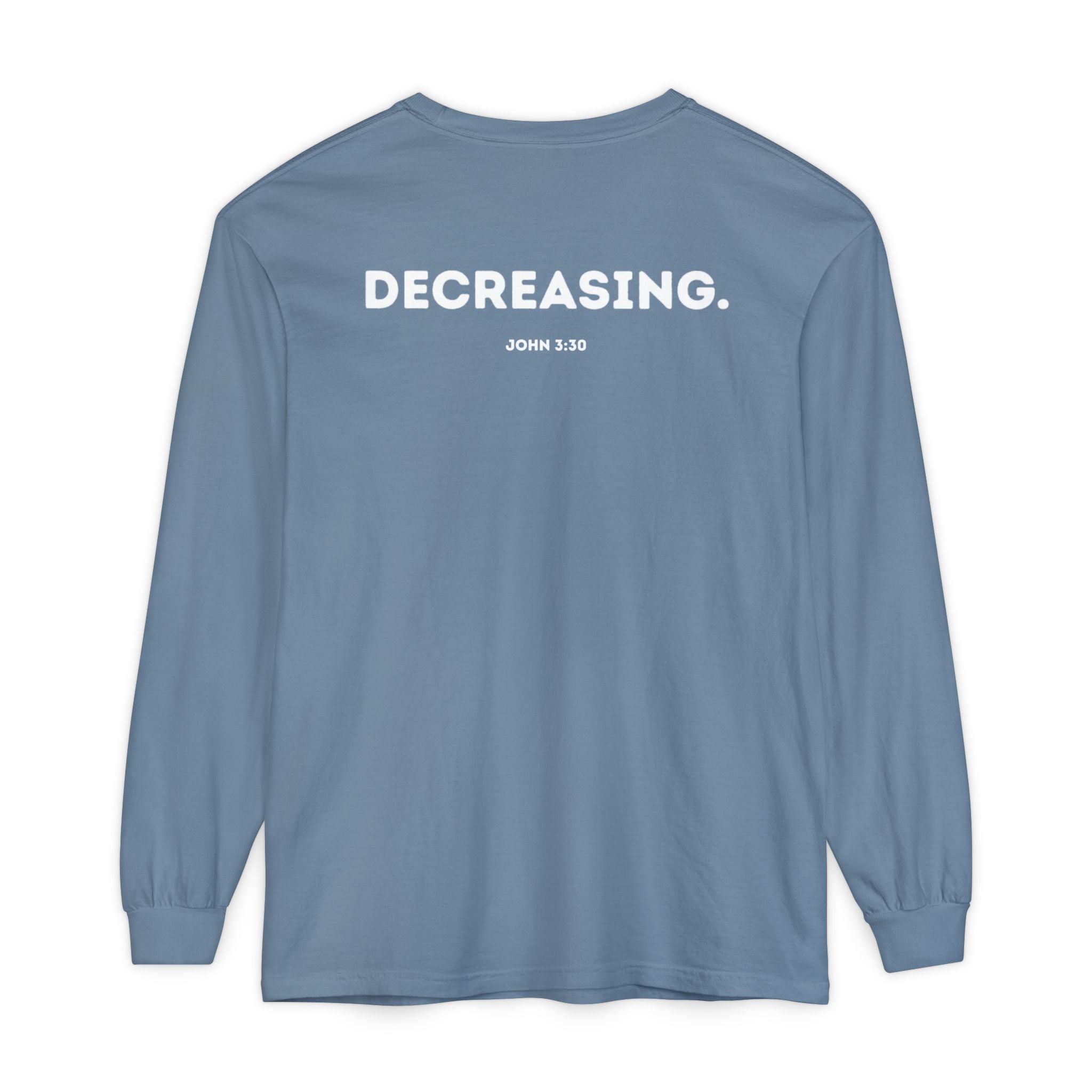 Decreasing (John 3:30) Christian Long-sleeved T-shirt