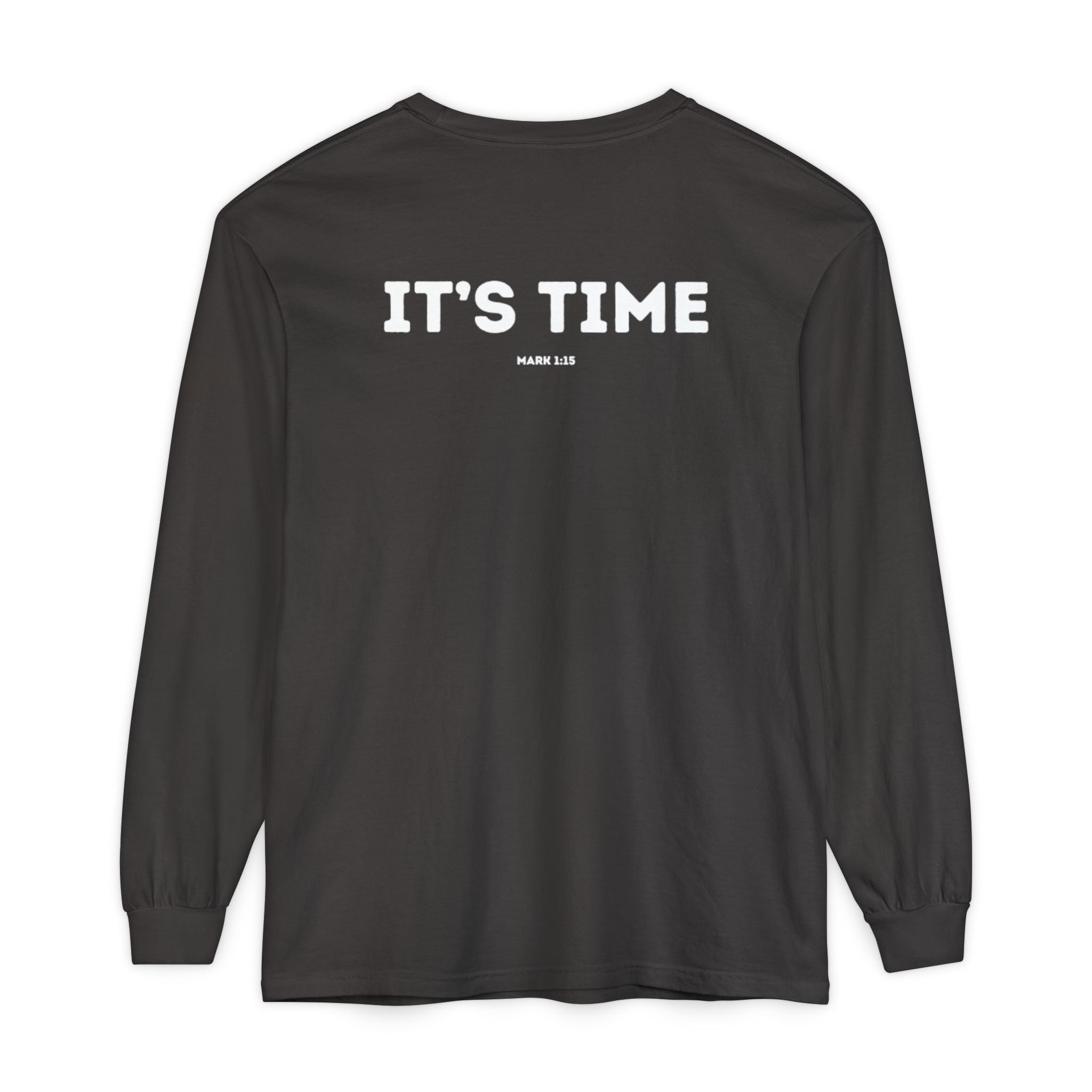 It's Time (Mark 1:15) Christian Long-sleeved T-shirt