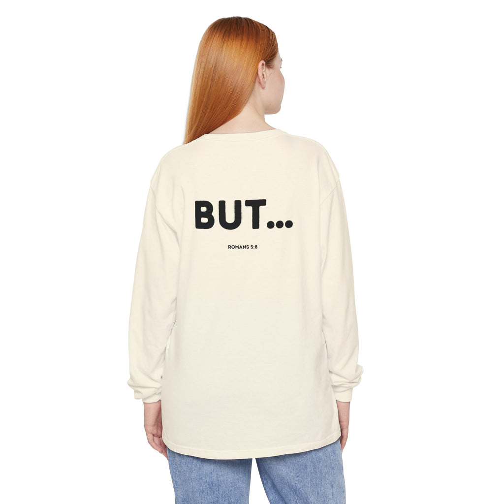 But... (Romans 5:8) Long-Sleeved Shirt